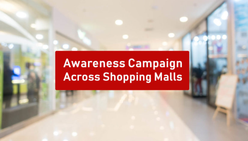 Awareness Campaigns on Shopping Malls