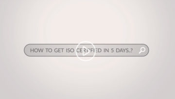 How to Get ISO Certified in 5 Days